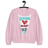 Scream in Your Heart (it's good vocal hygiene) - Unisex Crewneck Sweatshirt