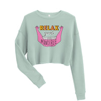 relax your mandible - crop sweatshirt