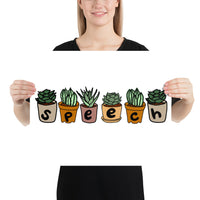 Speech Succulents - Poster Print