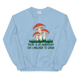 So Mushroom - Unisex Sweatshirt