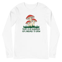 So Mushroom - Unisex Long Sleeve Tee